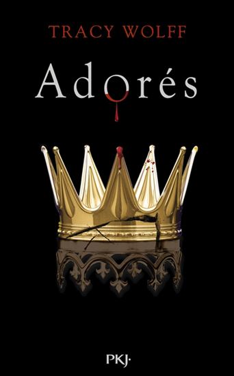 Adorés #09 - TRACY WOLFF