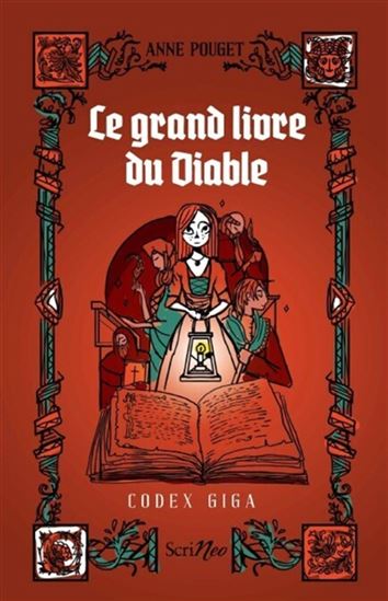 Le Grand livre du diable : codex giga - ANNE POUGET