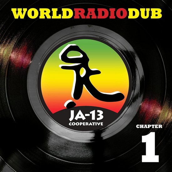 World Radio Dub Chapter One - JA13