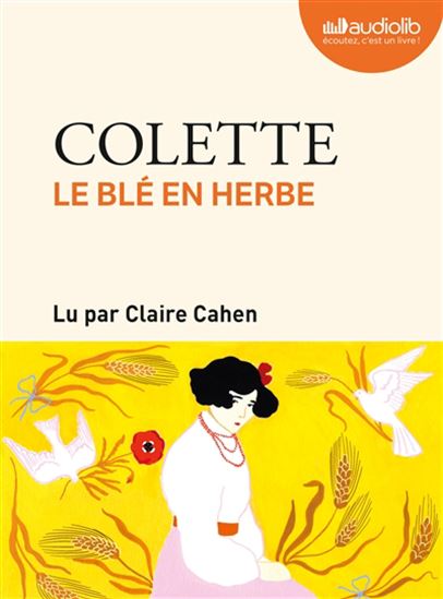 Le Blé en herbe (CD MP3) - COLETTE