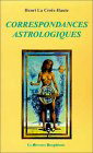 Correspondances astrologiques - HENRI LA CROIX-HAUTE