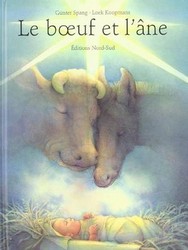 Le Boeuf et l&#39;âne - GUNTER SPANG - LOEK KOOPMANS