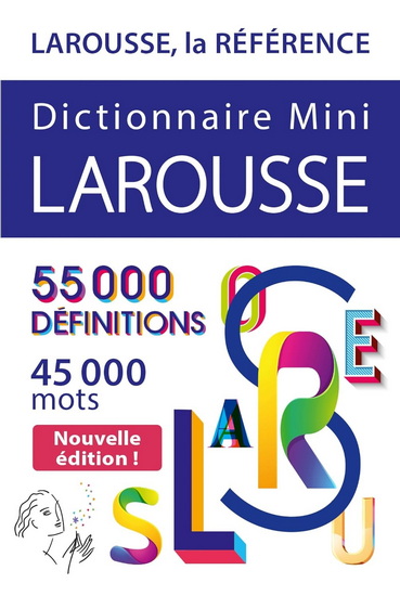 Dictionnaire mini Larousse : 55.000 définitions, 45.000 mots N. éd. - COLLECTIF