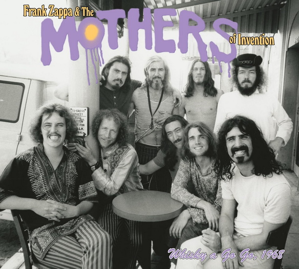 Live At The Whisky A Go Go 1968 (3 CD) - FRANK & THE MOTHERS OF INVENTION ZAPPA