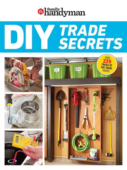 Family Handyman DIY Trade Secrets - COLLECTIF
