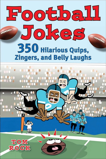 Football Jokes - TOM ROCK
