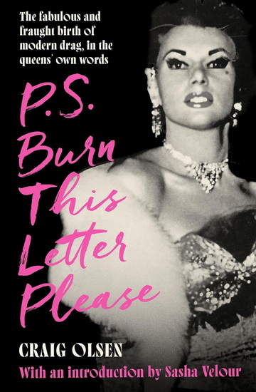 P.S. Burn This Letter Please - CRAIG OLSEN