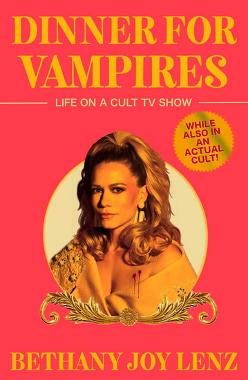 Dinner for Vampires - BETHANY JOY LENZ