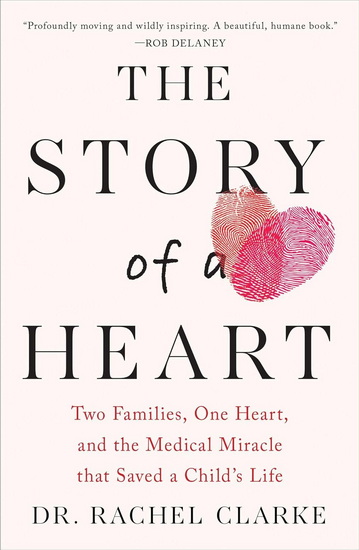 Story of a Heart - RACHEL CLARKE