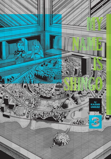 My Name Is Shingo: The Perfect Edition, Vol. 3 - KAZUO UMEZZ