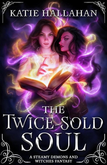 The Twice-Sold Soul - HALLAHAN KATIE