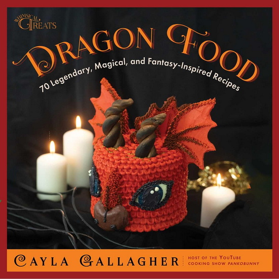 Dragon Food - CAYLA GALLAGHER