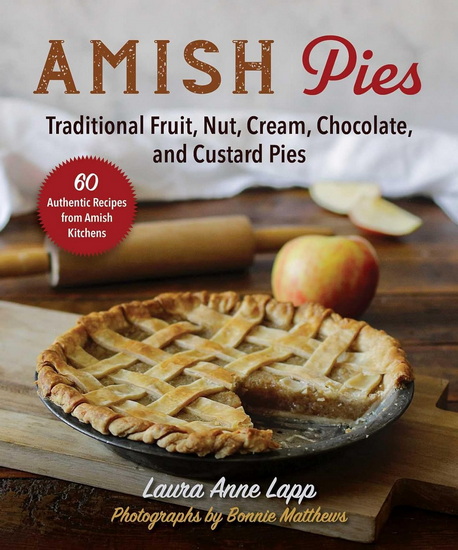 Amish Pies - LAURA ANNE LAPP