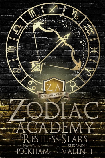 Zodiac Academy 9: Restless Stars - CAROLINE PECKHAM