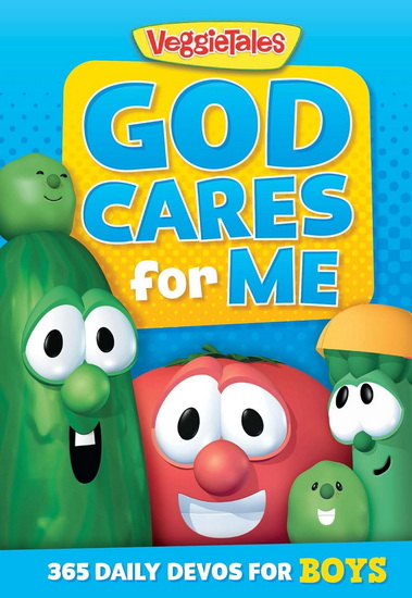 God Cares for Me: 365 Daily Devos for Boys - VEGGIETALES