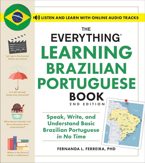 Everything Learning Brazilian Portuguese Book, 2nd Edition - FERNANDA FERREIRA