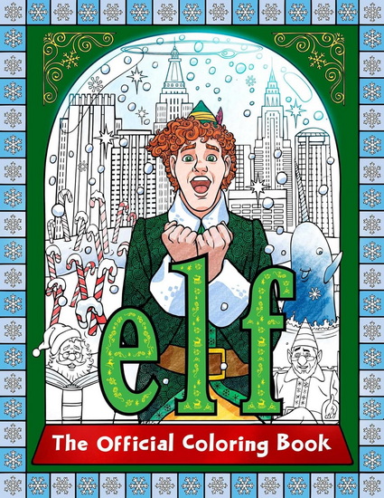 Elf: The Official Coloring Book - COLLECTIF