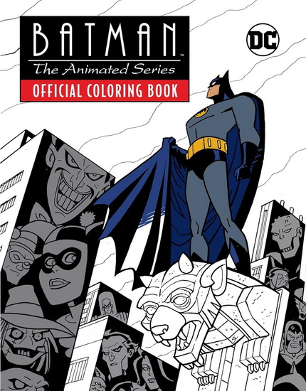 Batman: The Animated Series: Official Coloring Book - COLLECTIF