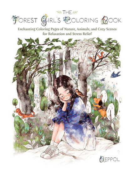 Forest Girl&#39;s Coloring Book - COLLECTIF