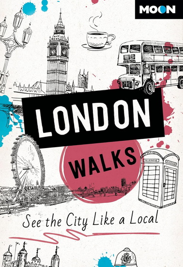 Moon London Walks: See the City Like a Local - COLLECTIF