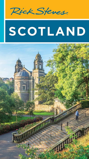Rick Steves Scotland - RICK STEVES - CAMERON HEWITT