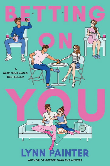 Betting on You - LYNN PAINTER