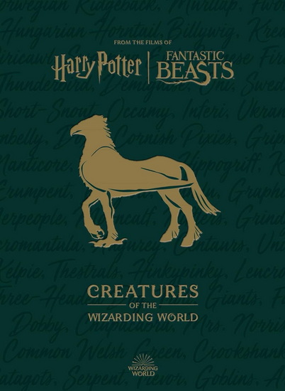 Harry Potter: Creatures of the Wizarding World - JODY REVENSON