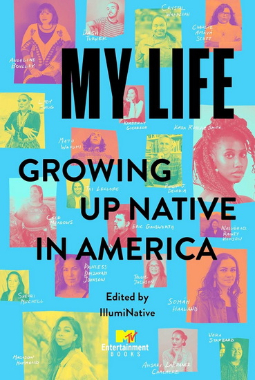 My Life: Growing Up Native in America - COLLECTIF
