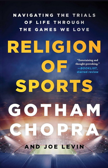 Religion of Sports - GOTHAM CHOPRA