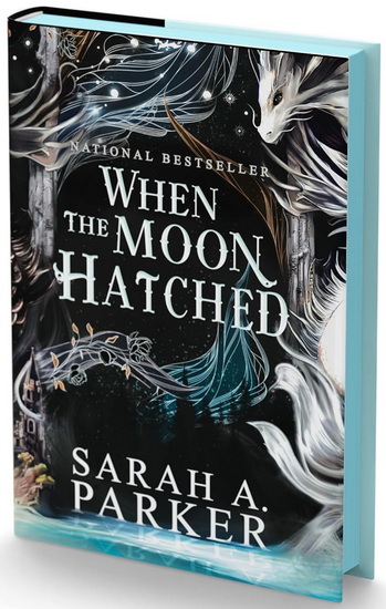 When the Moon Hatched Deluxe Limited Edition - SARAH A PARKER