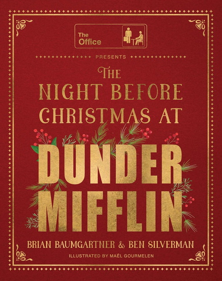 The Night Before Christmas at Dunder Mifflin - BRIAN BAUMGARTNER - BEN SILVERMAN