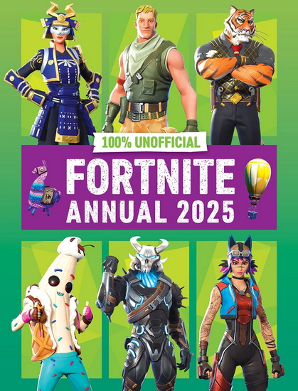 100% Unofficial Fortnite Annual 2025 - COLLECTIF