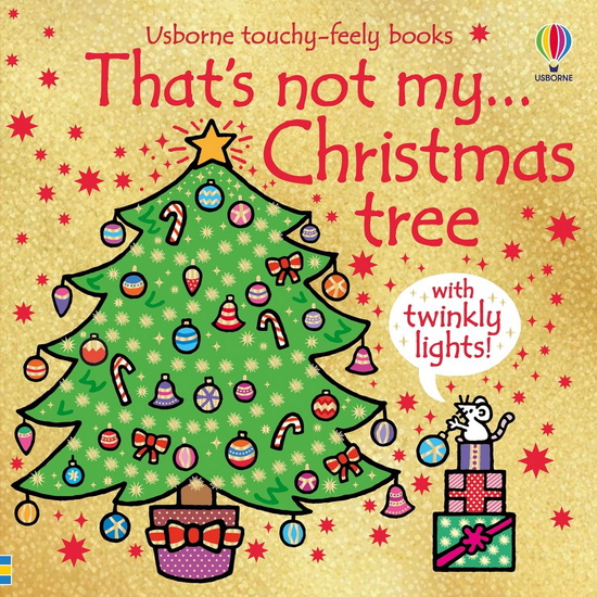 That&#39;s Not My Christmas Tree... - FIONA WATT - RACHEL WELLS