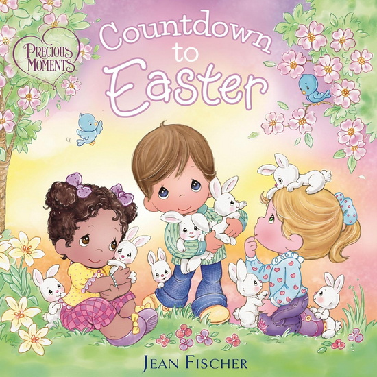 Precious Moments: Countdown to Easter - KIM LAWRENCE