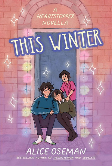 This Winter (A Heartstopper novella) - ALICE OSEMAN