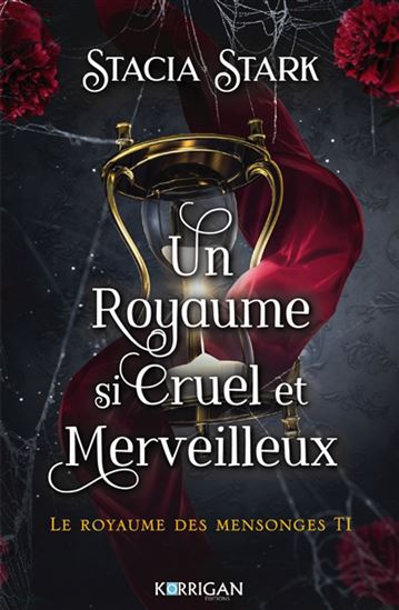 Un royaume si cruel et merveilleux #01 (broché) - STACIA STARK