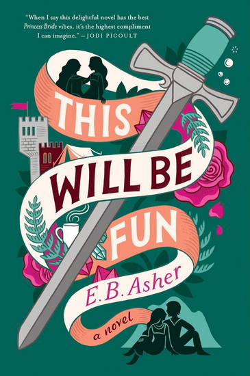 This Will Be Fun - E B ASHER