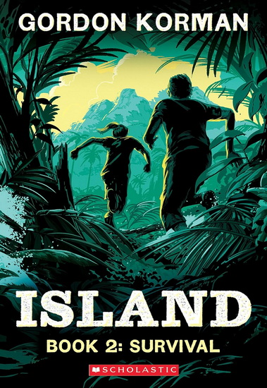 Survival  (Island Trilogy, Book 2) - GORDON KORMAN