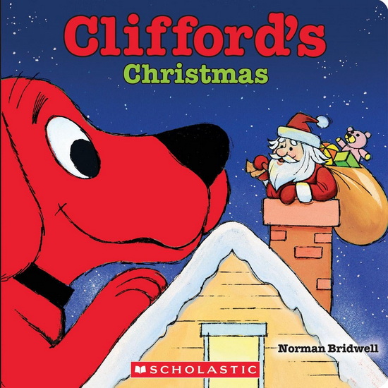 Clifford&#39;s Christmas - NORMAN BRIDWELL