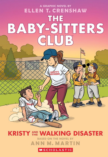 Kristy and the Walking Disaster: A Graphic Novel (The Baby-sitters Club #16) - ANN M MARTIN - ELLEN T CRENSHAW