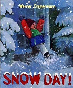 Snow Day! - H WERNER ZIMMERMANN