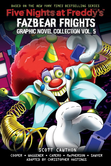 Five Nights at Freddy&#39;s: Fazbear Frights Graphic Novel Collection Vol. 5 - SCOTT CAWTHON - ELLEY COOPER