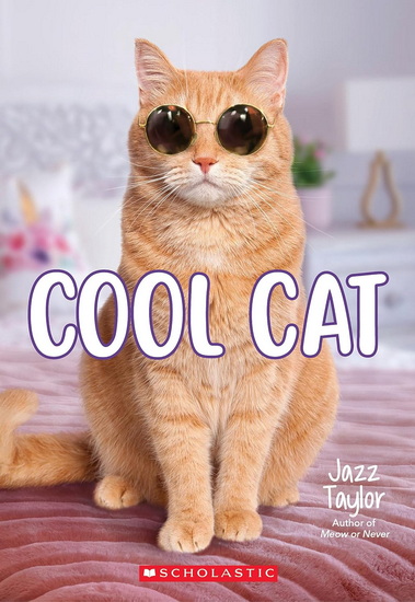 Cool Cat: A Wish Novel - JAZZ TAYLOR