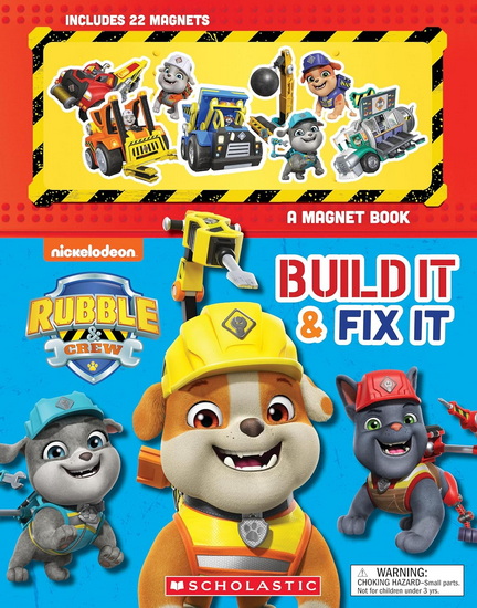 Build It and Fix It: A Magnet Book (Rubble and Crew) - SHANNON PENNEY