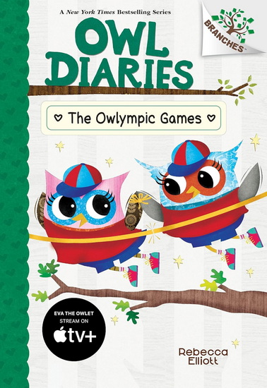 The Owlympic Games: A Branches Book (Owl Diaries #20) - REBECCA ELLIOTT