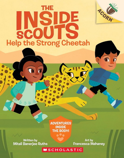 Help the Strong Cheetah: An Acorn Book (The Inside Scouts #3) - MITALI BANERJEE RUTHS - FRANCESCA MAHANEY