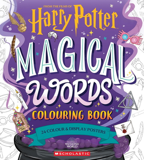 Magical Words Coloring Book: 24 Color & Frame Posters (Harry Potter) - ALY GABRIELA PIRELA - VIOLET TOBACCO