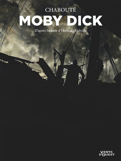 Moby Dick - HERMAN MELVILLE - CHABOUTÉ
