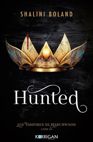 Hunted #03 - SHALINI BOLAND