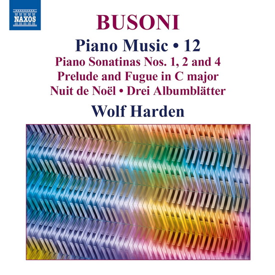 Busoni: Piano Music, Vol. 12 - FERRUCCIO BUSONI